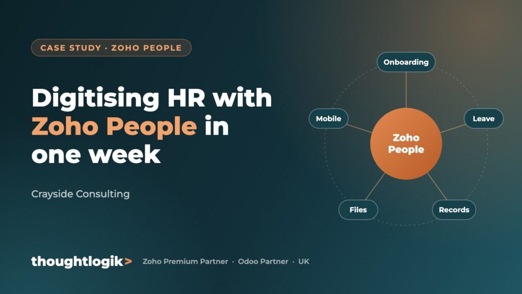 Digitising HR with Zoho People in one week (Crayside Consulting)