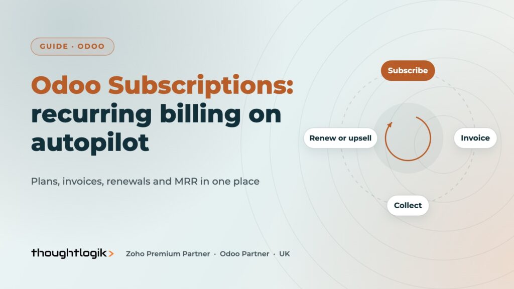 Odoo Subscriptions: Recurring Billing for UK Recurring Revenue Firms