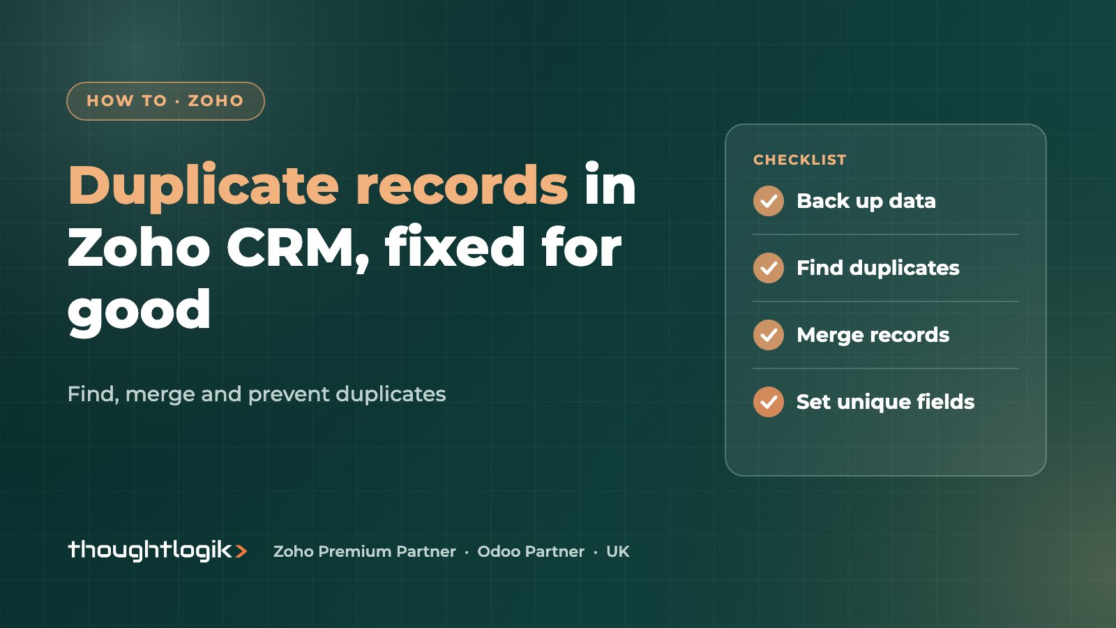 Duplicate Records in Zoho CRM: How to Find, Merge and Prevent Them