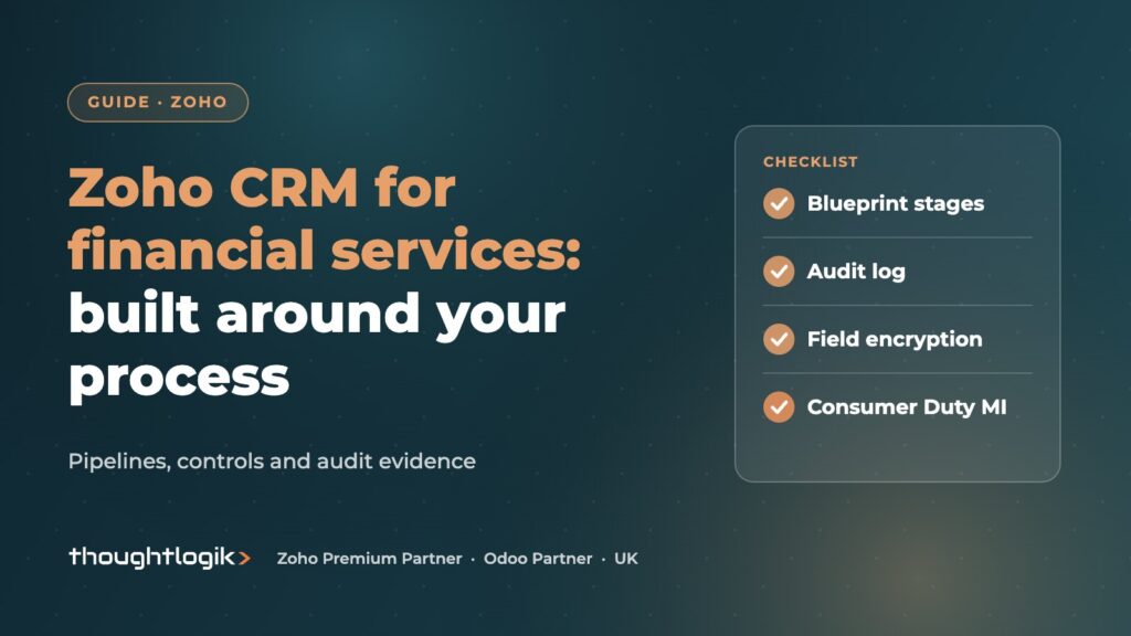 Zoho CRM for Financial Services: A UK Guide for Lenders and Brokers