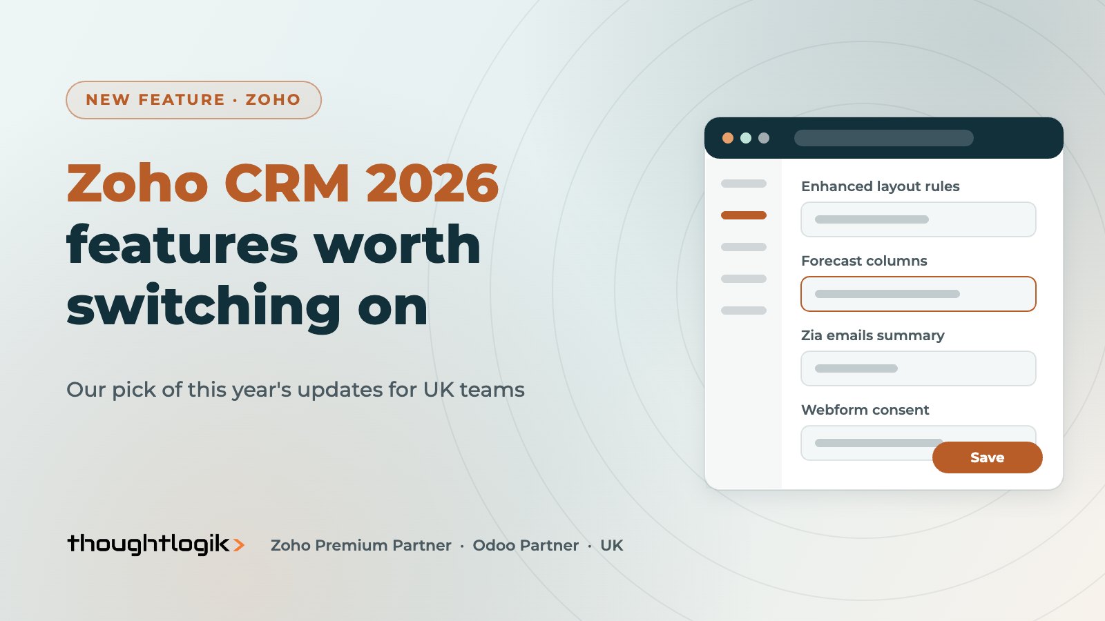 Zoho CRM New Features in 2026: What Is Worth Switching On