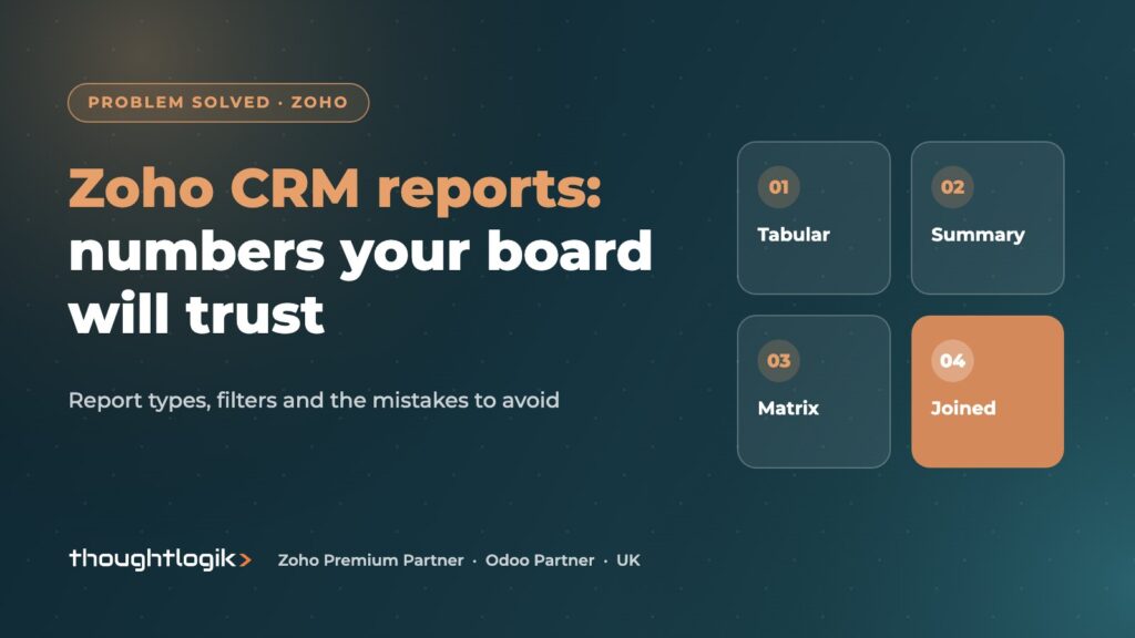 Zoho CRM Reports You Can Trust: Report Types and Common Mistakes