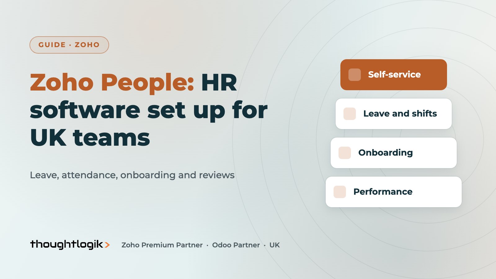 Zoho People for UK HR Teams: Leave, Attendance and Reviews